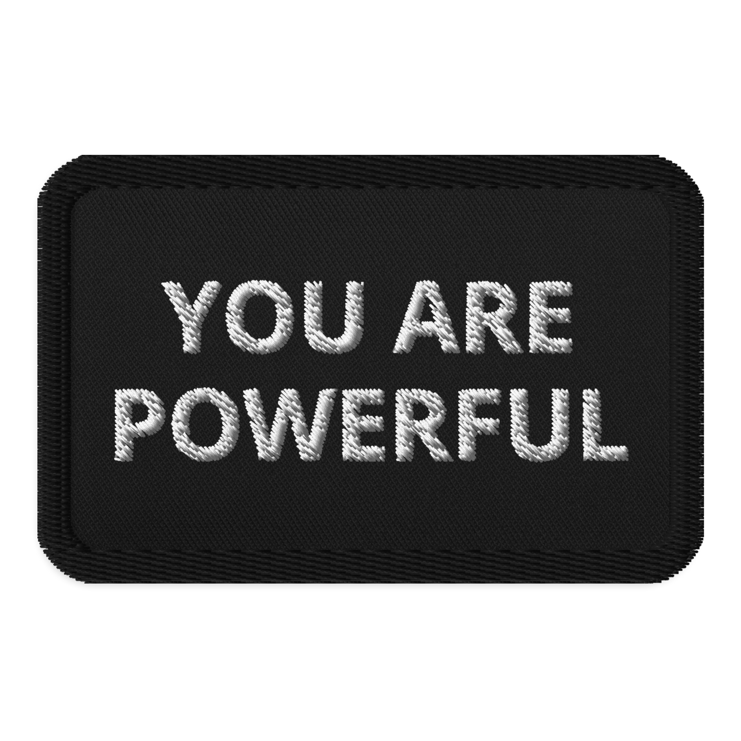 You are Powerful